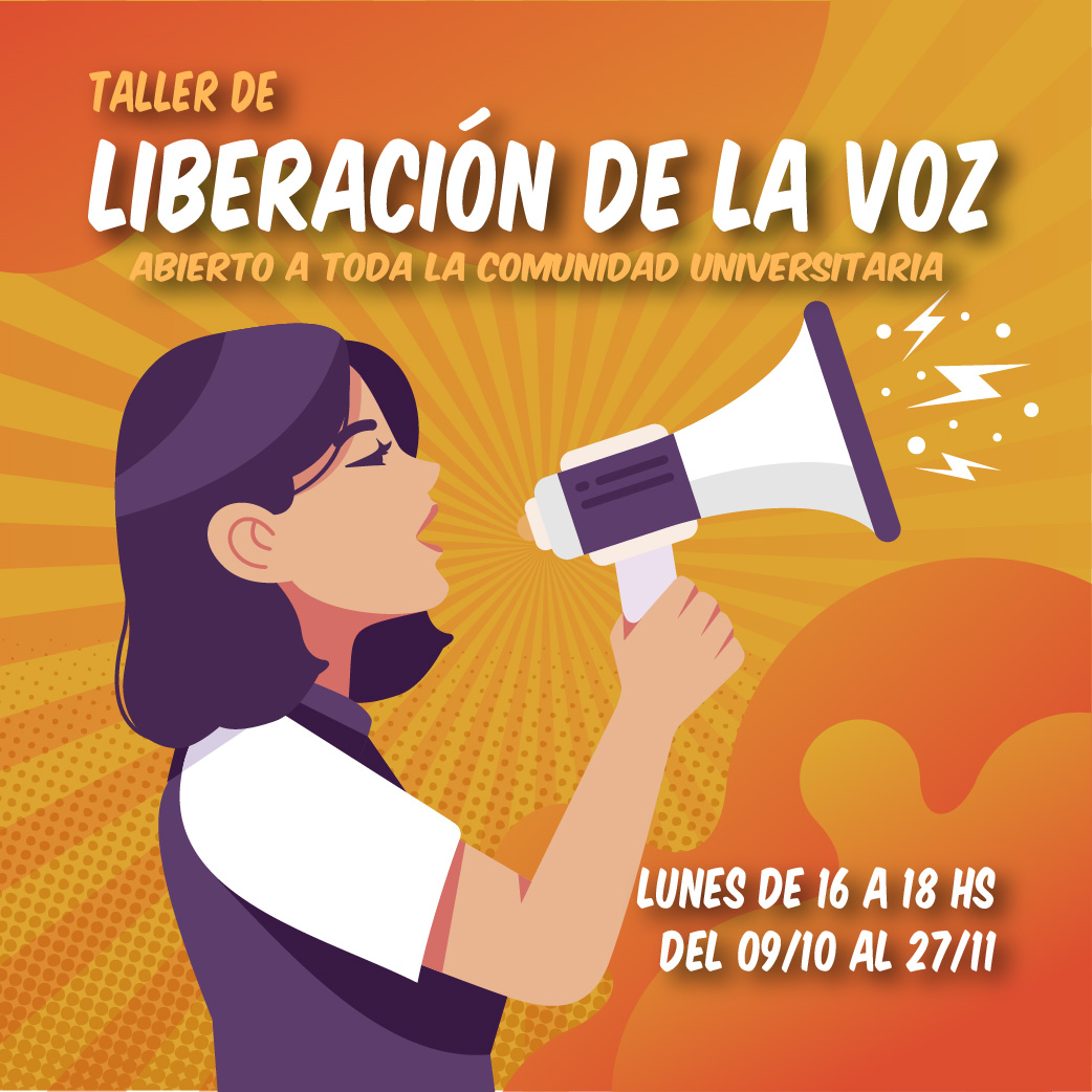 Inscripciones Abiertas Al Taller De Liberación De La Voz - ADIUNGS